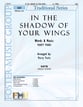 In The Shadow Of Your Wings SATB choral sheet music cover